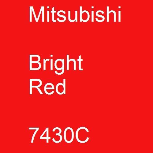 Mitsubishi, Bright Red, 7430C.